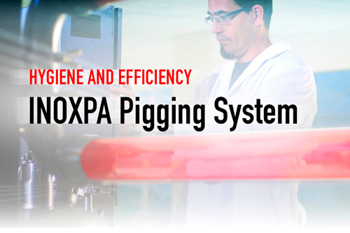 PIGGING SYSTEM - Highest hygiene and efficiency